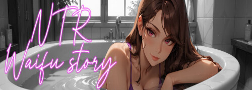 更新【亚洲SLG/AI汉化】NTR妻子故事 NTR Waifu Story Ch.3.01【PC+安卓/0.88G】